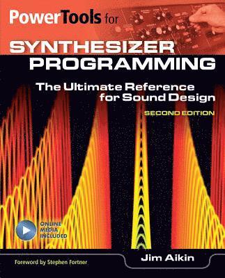 Power Tools For Synthesizer Programming 1