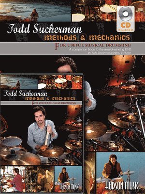 bokomslag Todd Sucherman - Methods & Mechanics: For Useful Musical Drumming
