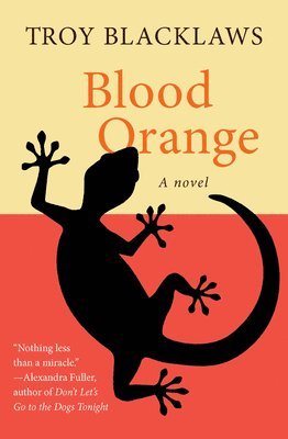 Troy Blacklaws - Blood Orange, Häftad