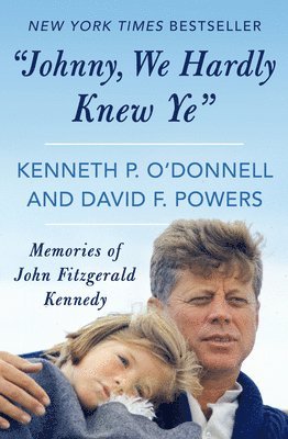 bokomslag "Johnny, We Hardly Knew Ye"