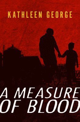 A Measure of Blood 1