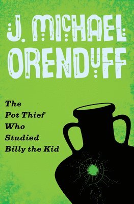 bokomslag The Pot Thief Who Studied Billy the Kid