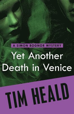 Tim Heald - Yet Another Death in Venice, Häftad