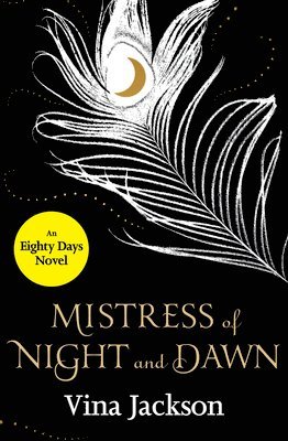 Vina Jackson - Mistress of Night and Dawn, Häftad