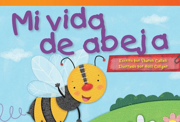 Sharon Callen - Mi Vida de Abeja, Häftad