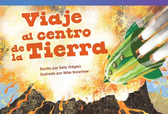 Sally Odgers - Viaje al centro de la Tierra, Häftad. Tillgänglighet: Lägg i varukorg