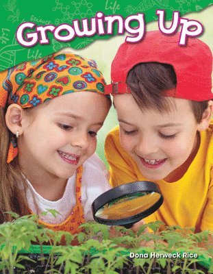 Dona Herweck Rice - Growing Up, Häftad