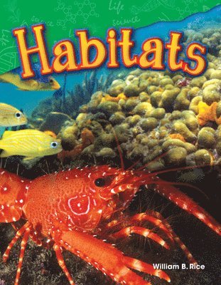 William B. Rice, William Rice - Habitats, Häftad