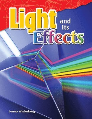 Jenna Winterberg - Light and Its Effects, Häftad