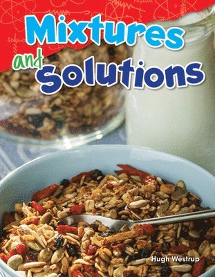 bokomslag Mixtures and Solutions