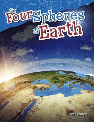 Paul Larson - Four Spheres of Earth, Häftad