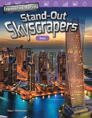 Stacy Monsman, Christina Hill - Engineering Marvels: Stand-Out Skyscrapers: Area, Häftad