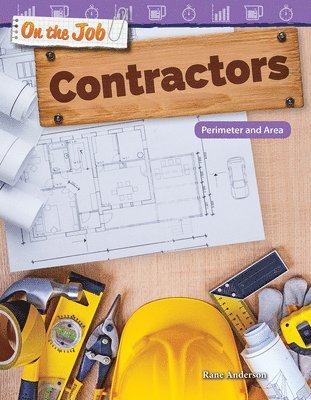 Rane Anderson - On the Job: Contractors: Perimeter and Area, Häftad
