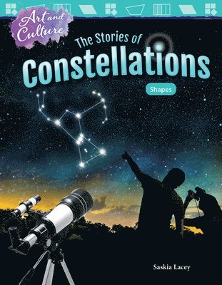 Saskia Lacey - Art and Culture: The Stories of Constellations: Shapes, Häftad