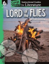 bokomslag Lord of the Flies: An Instructional Guide for Literature