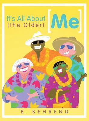 It's All about (the Older) Me 1