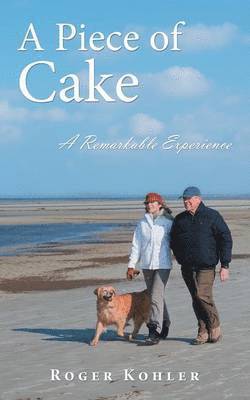 Roger Kohler - Piece of Cake, Häftad