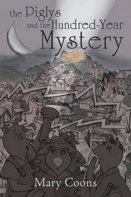 The Piglys and the Hundred-Year Mystery 1