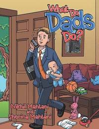 bokomslag What Do Dads Do?
