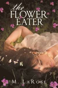 bokomslag Flower Eater