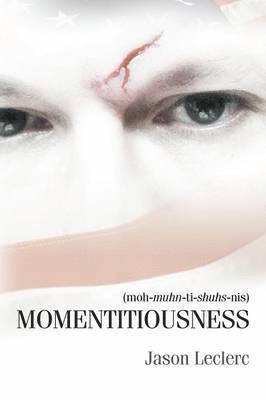 bokomslag Momentitiousness