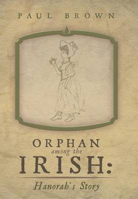 Orphan Among the Irish