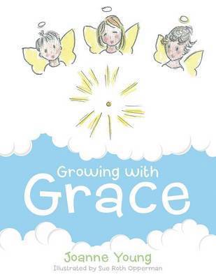 Growing with Grace 1