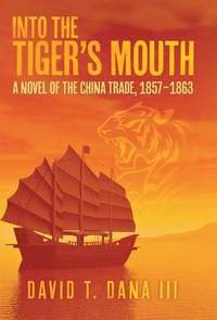 bokomslag Into the Tiger's Mouth