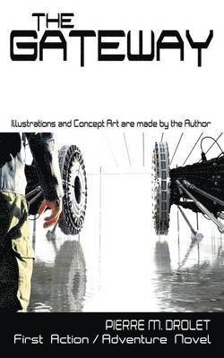 Pierre M Drolet, Pierre M. Drolet - Gateway, Häftad