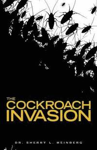 bokomslag The Cockroach Invasion