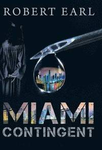 bokomslag Miami Contingent