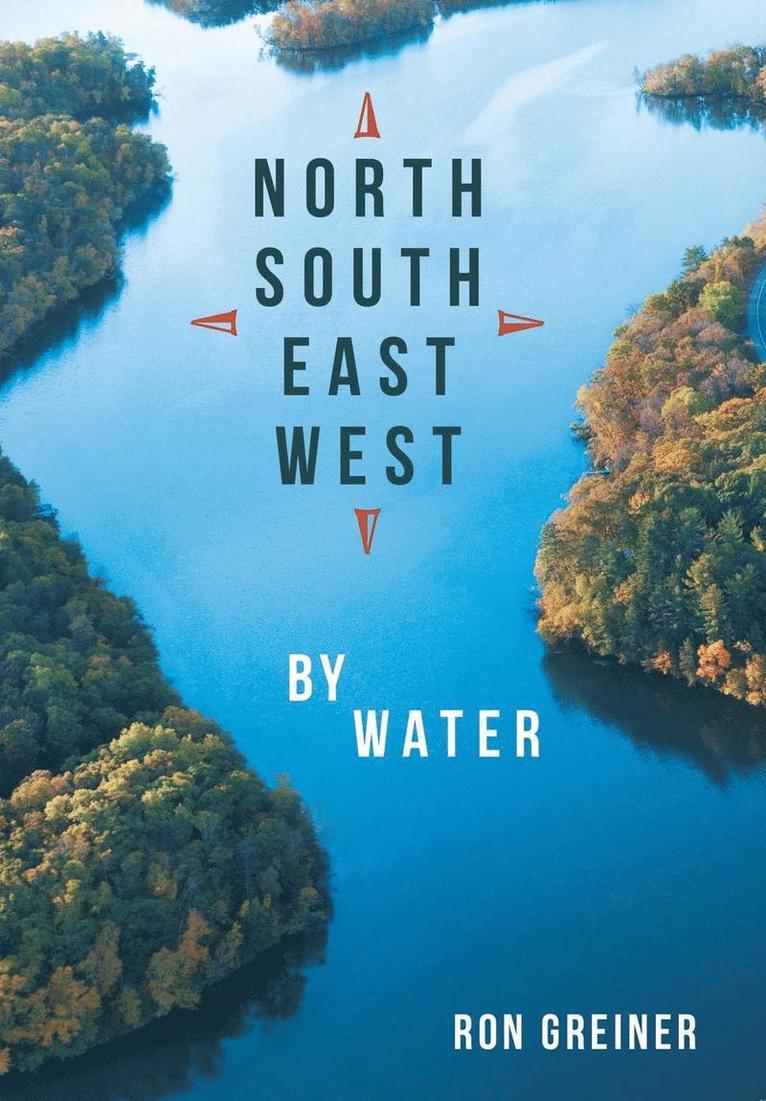 North, South, East, West by Water 1