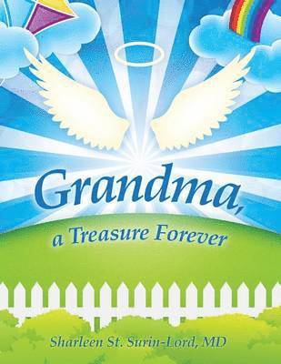 Grandma, a Treasure Forever 1