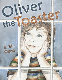 bokomslag Oliver the Toaster