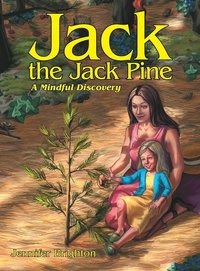 bokomslag Jack the Jack Pine