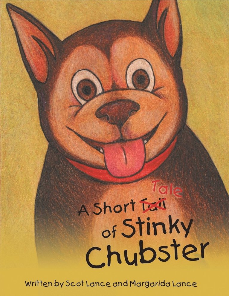 A Short Tale of Stinky Chubster 1