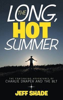 The Long, Hot Summer 1