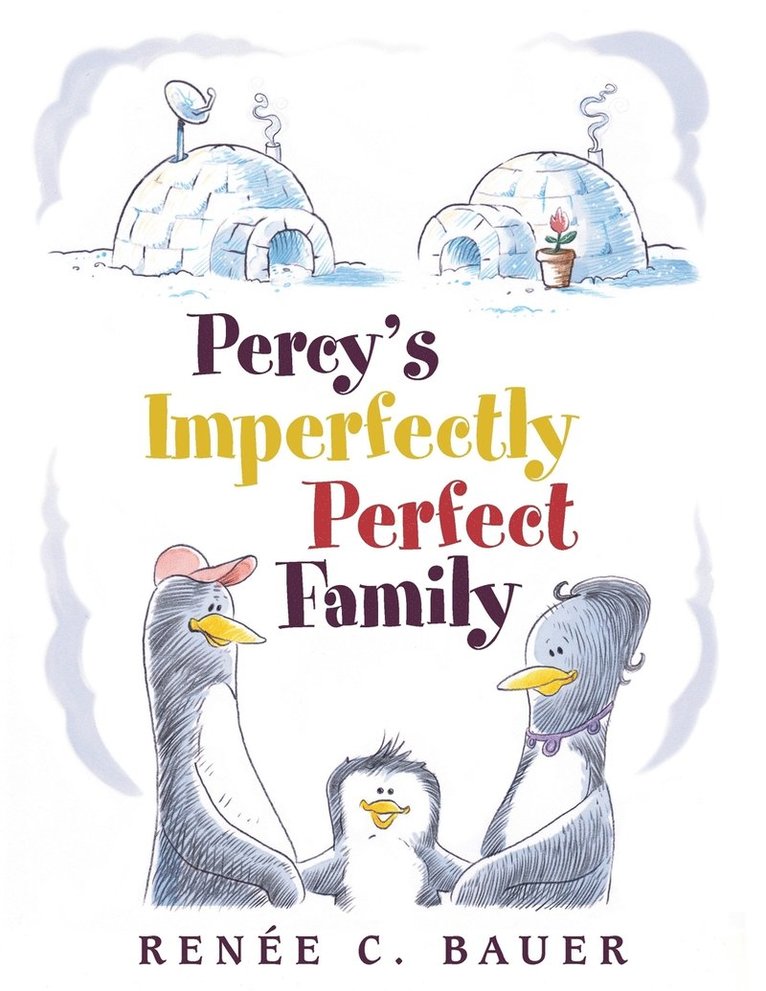 Percy's Imperfectly Perfect Family 1