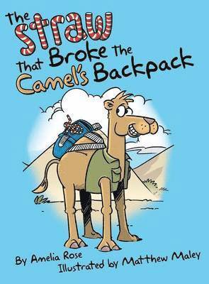 bokomslag The Straw That Broke the Camel's Backpack