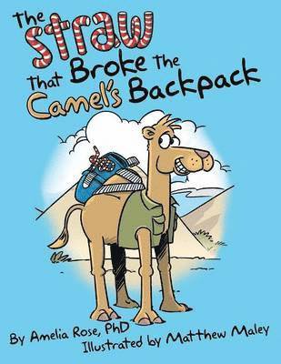 The Straw That Broke the Camel's Backpack 1