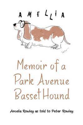 Memoir of a Park Avenue Basset Hound 1