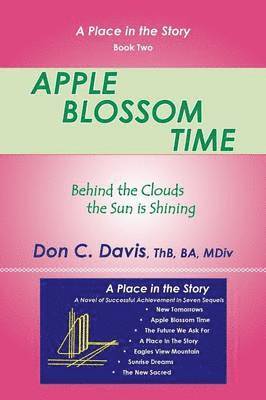 Don C Davis, Thb, Ba, Don C. Davis, ThB, - Apple Blossom Time, Häftad