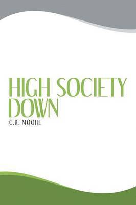bokomslag High Society Down