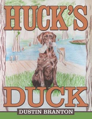 Dustin Branton - Huck's Duck, Häftad