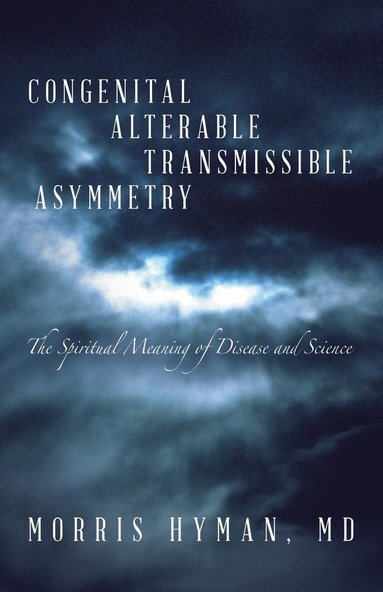 bokomslag Congenital Alterable Transmissible Asymmetry