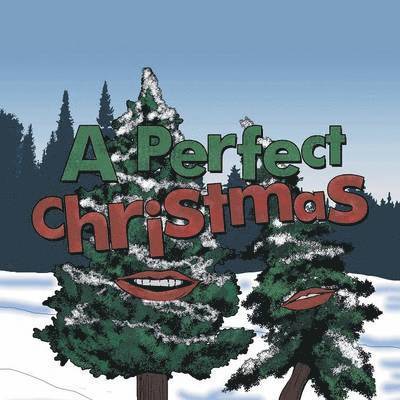 A Perfect Christmas 1