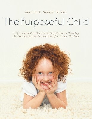 The Purposeful Child 1