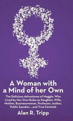 A Woman with a Mind of her Own 1