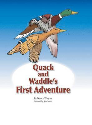 Quack and Waddle's First Adventure 1