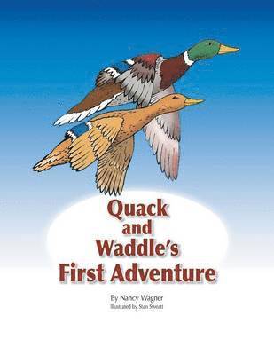 Quack and Waddle's First Adventure 1